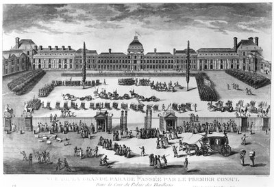 Napoléon Bonaparte (1769-1821) Premier Consul, passant en revue ses troupes dans la cour du Palais des Tuileries, gravé par Pierre Adrien Le Beau (né en 1748) - Claude Louis Desrais